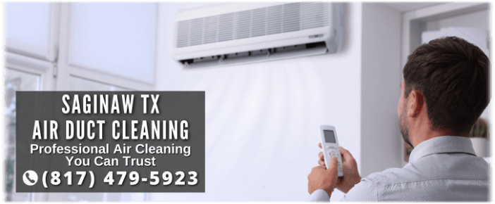 Air Duct Cleaning Saginaw TX